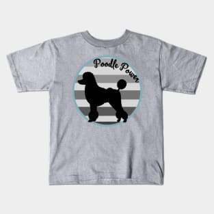 Poodle Power Kids T-Shirt